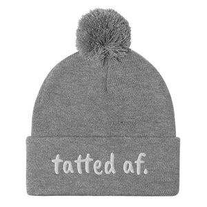 TattedAF Pom-Pom Beanie