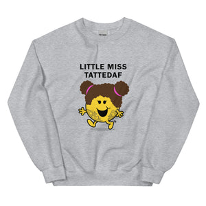 Lil Miss Unisex Sweatshirt